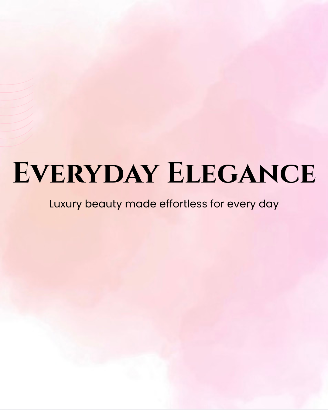 Everyday Elegance